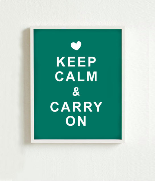 Keep Calm and Carry On Sign